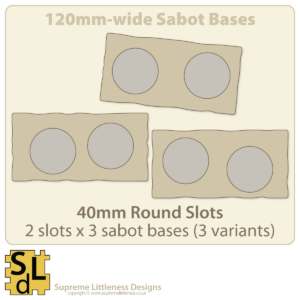 120mm-wide Sabots with 40mm Round Slots